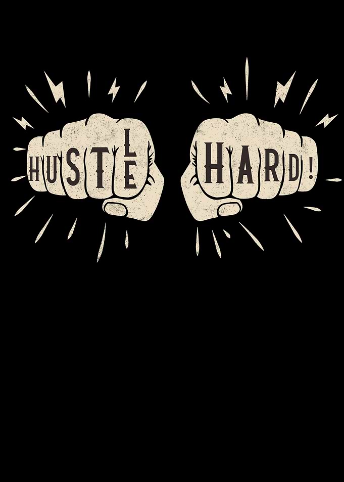 Hustle Hard Motivational