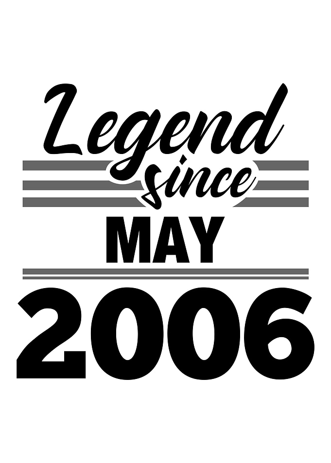 Legend Since May 2006