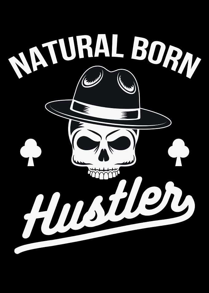 Natural Born Hustler