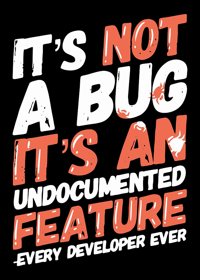 Its Not A Bug Its An Und