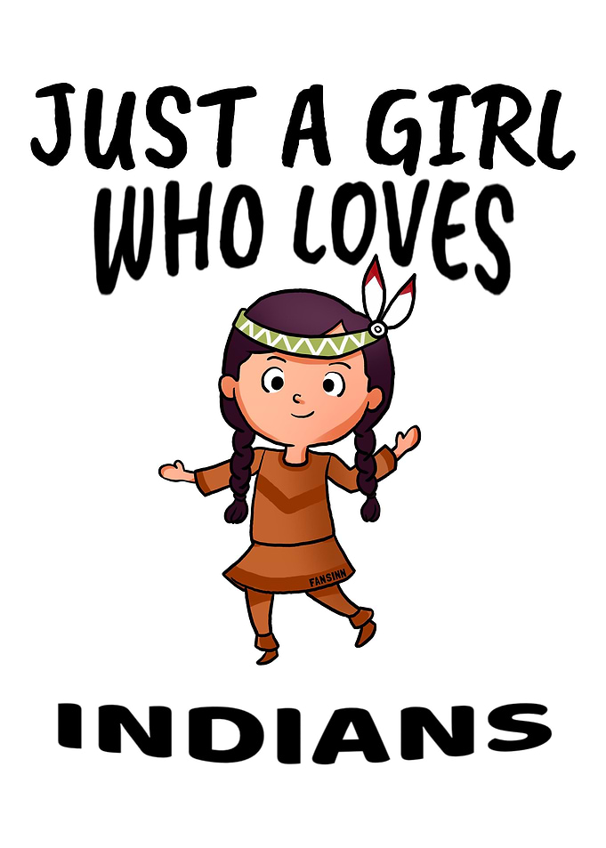 Girl loves Indians