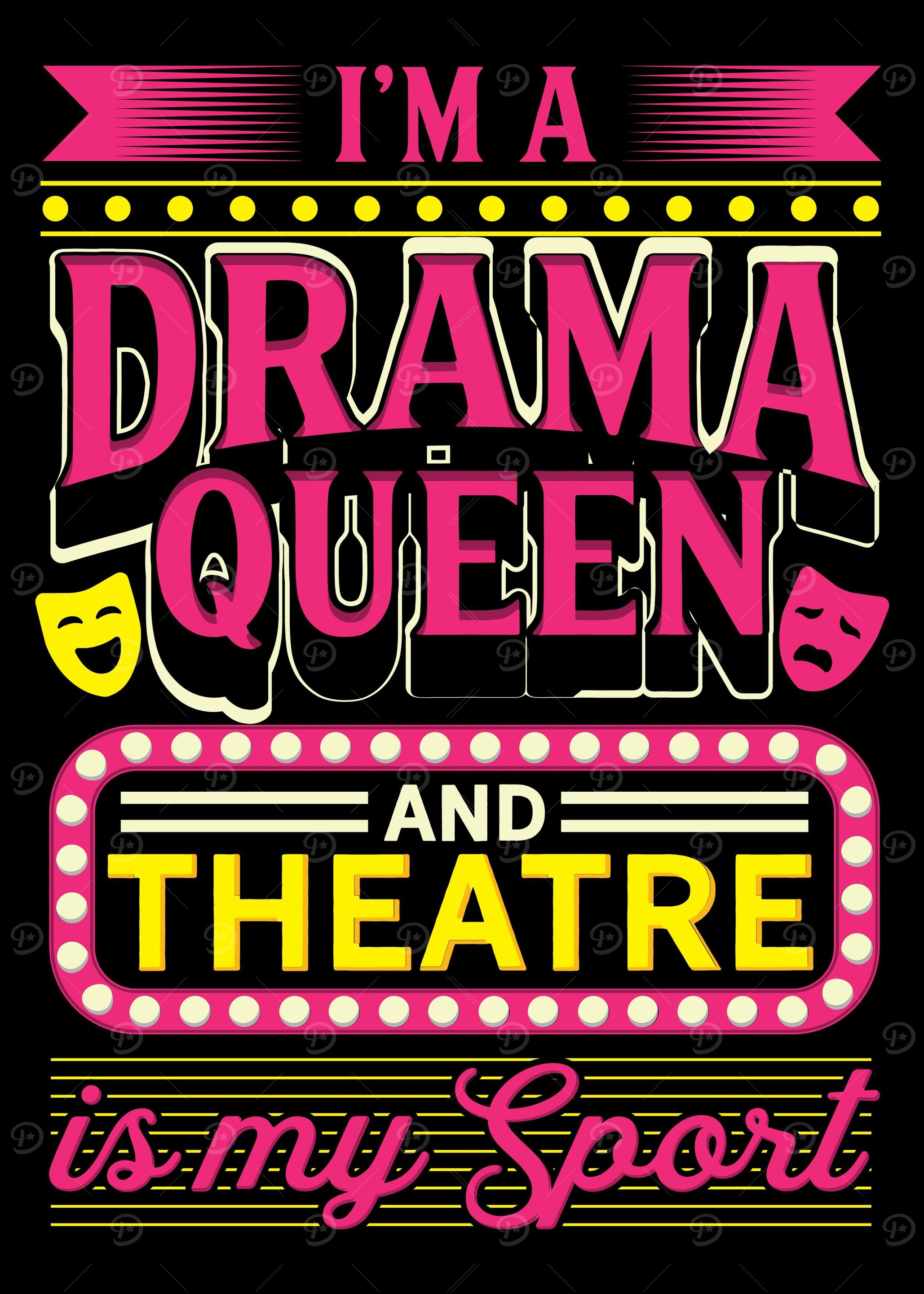 Theater I am a Drama Que