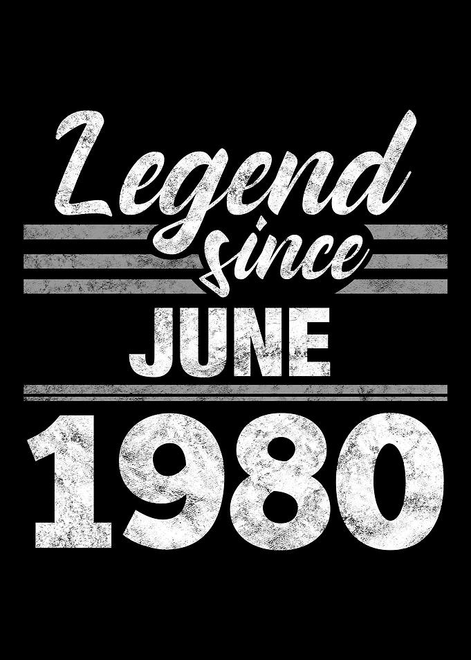 Legend Since June 1980
