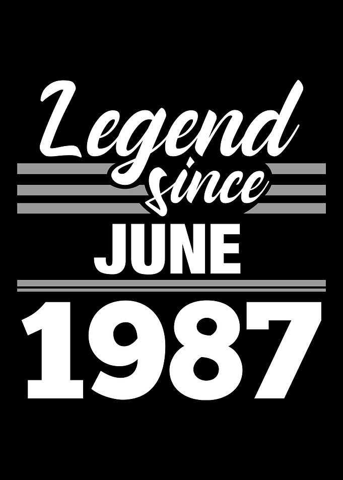 Legend Since June 1987