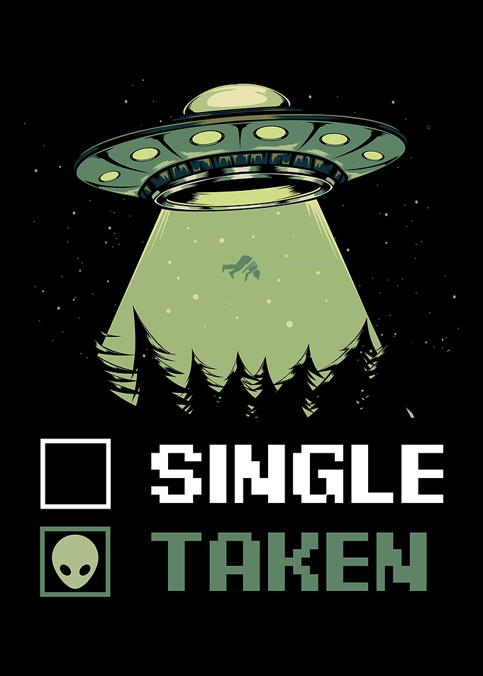 Single Or Taken Alien Coup