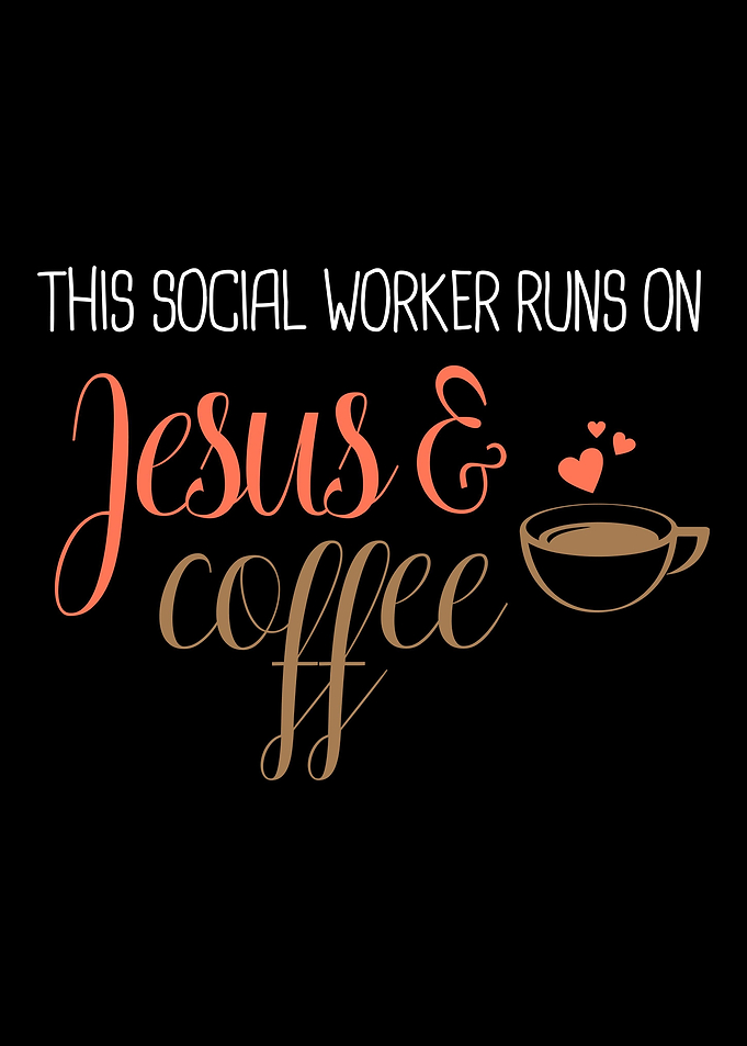 Social Worker Jesus Coffee