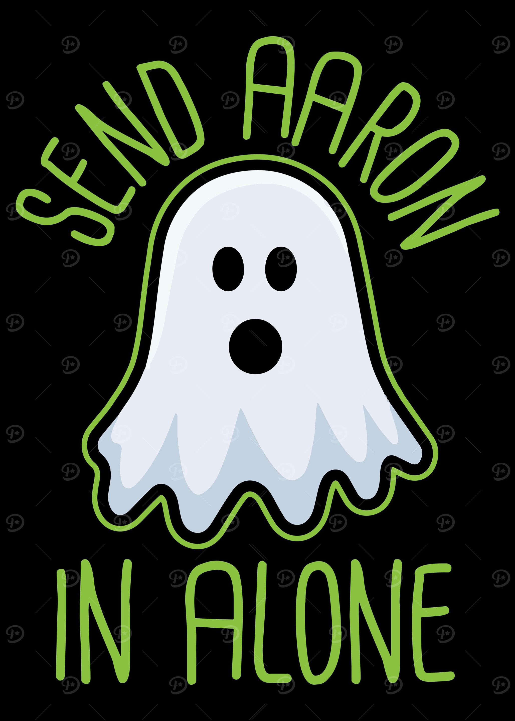 Send Aaron in alone