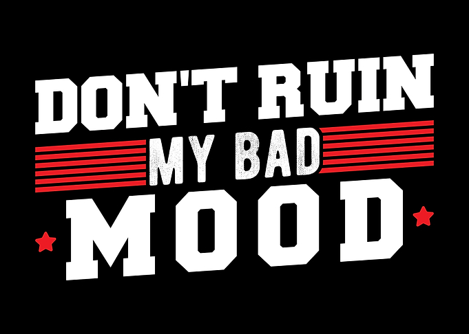 Office Humor Bad Mood