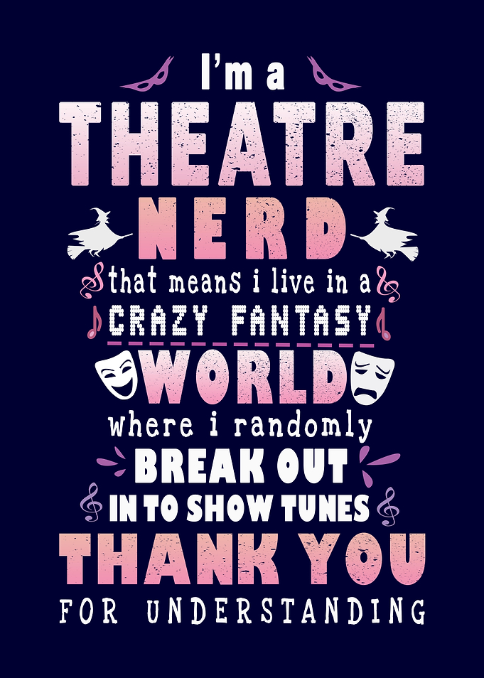 Theater Nerd