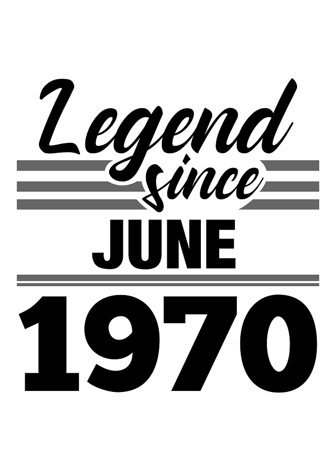 Legend Since June 1970