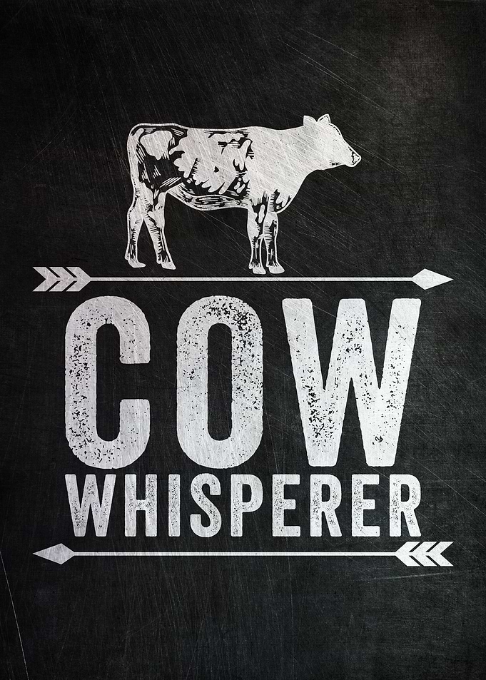 Cow Whisperer