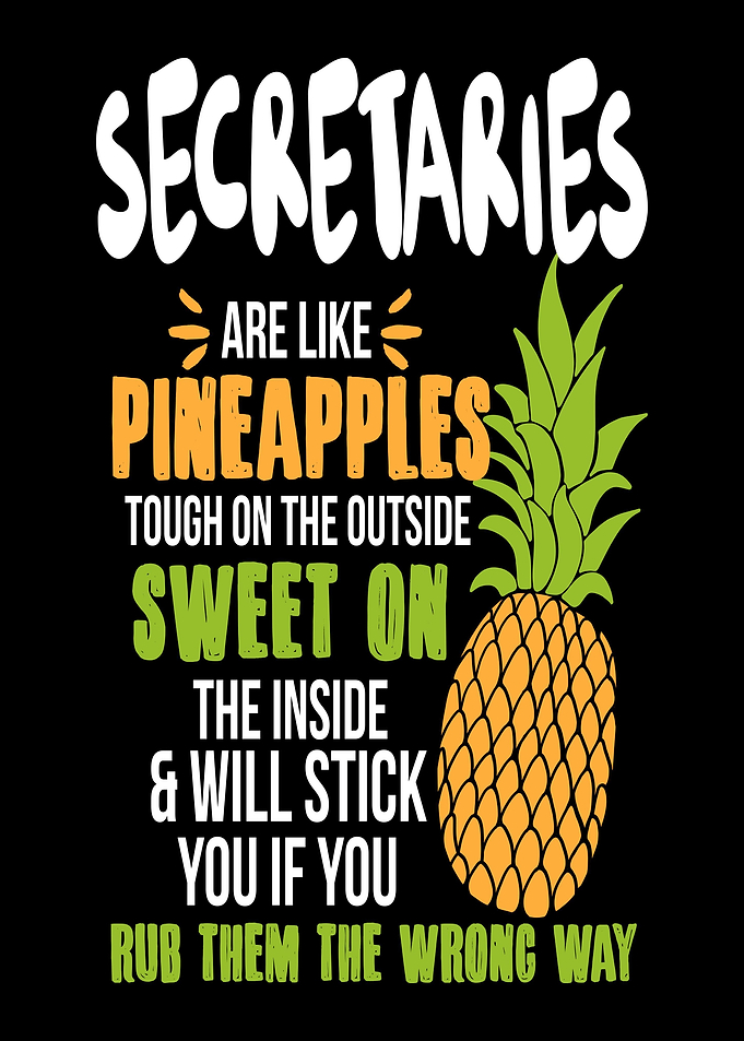 Secretaries Pineapples