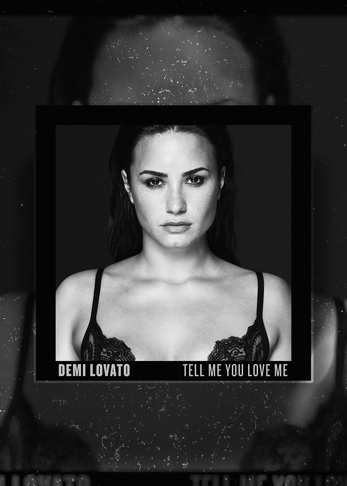 Demi Tell Me You Love Me