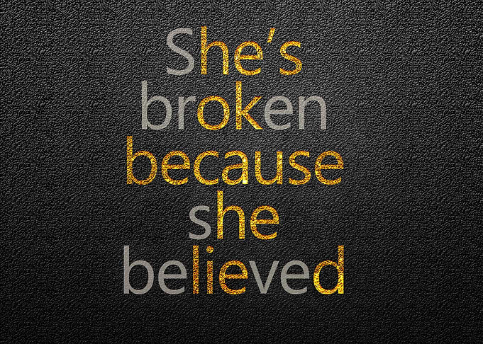 Shes broken because