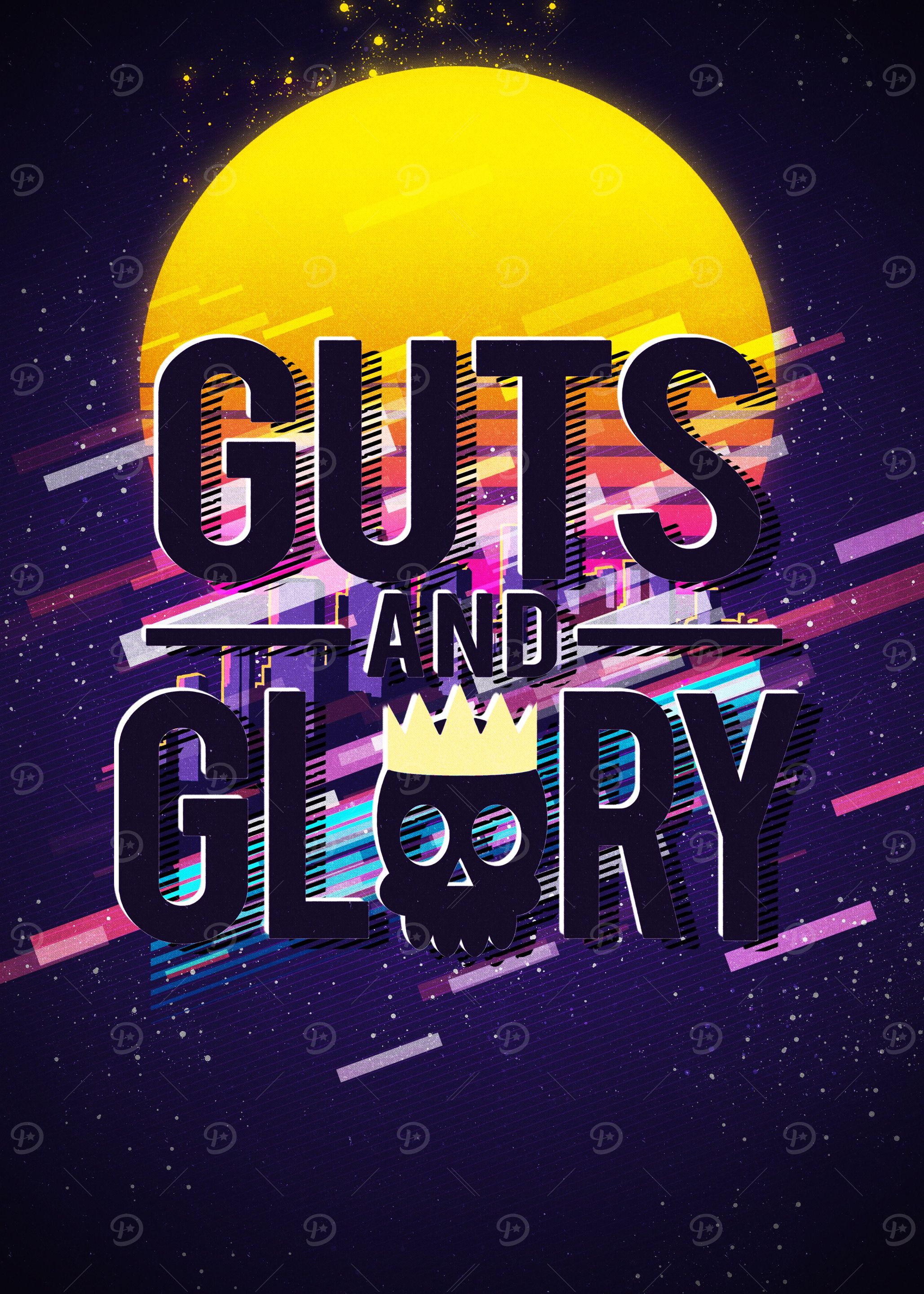 guts and glory
