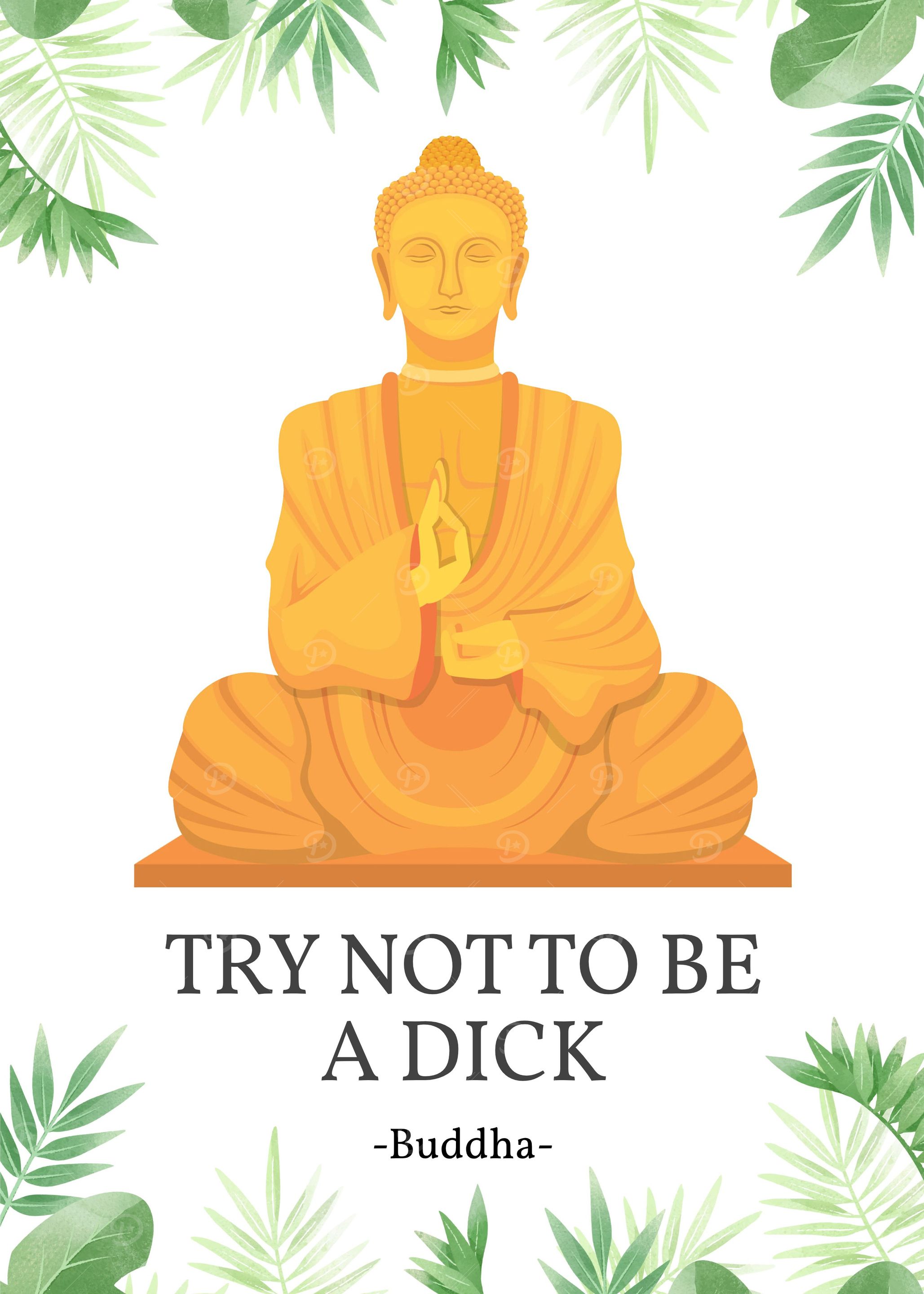 Try Not To Be A Dick