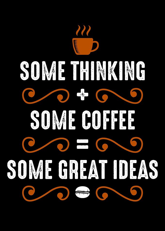 Coffee and Thinking