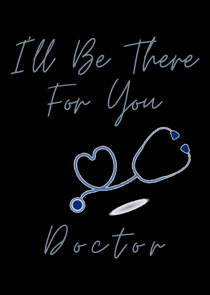 Ill be there for you Do