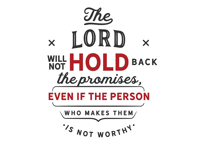 The lord will not hold