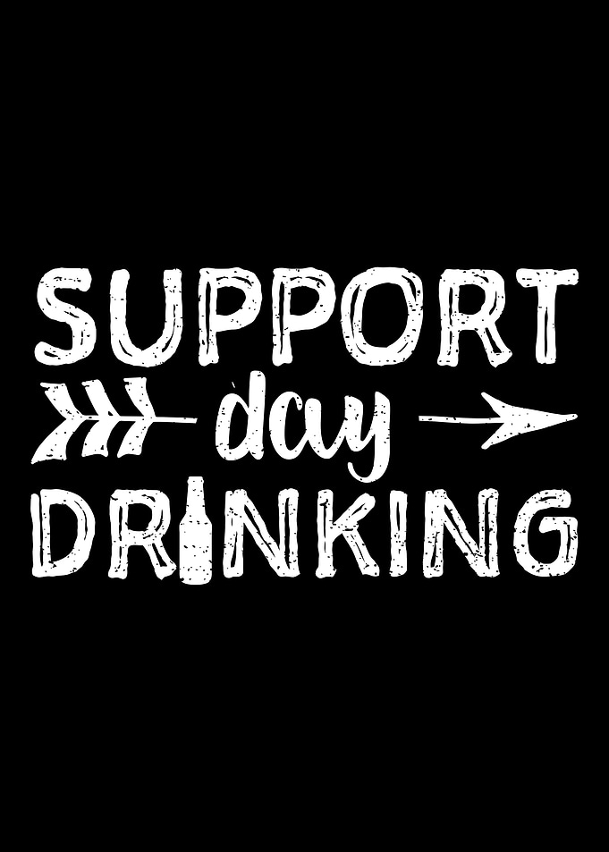 Support Day Drinking