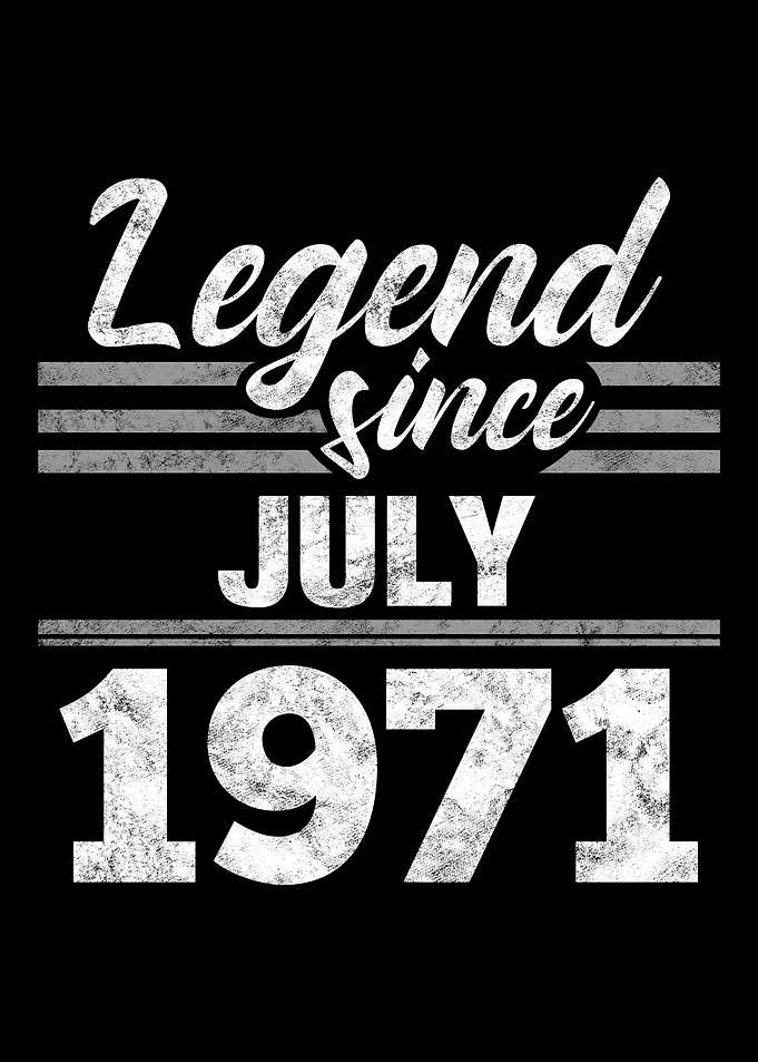 Legend Since July 1971