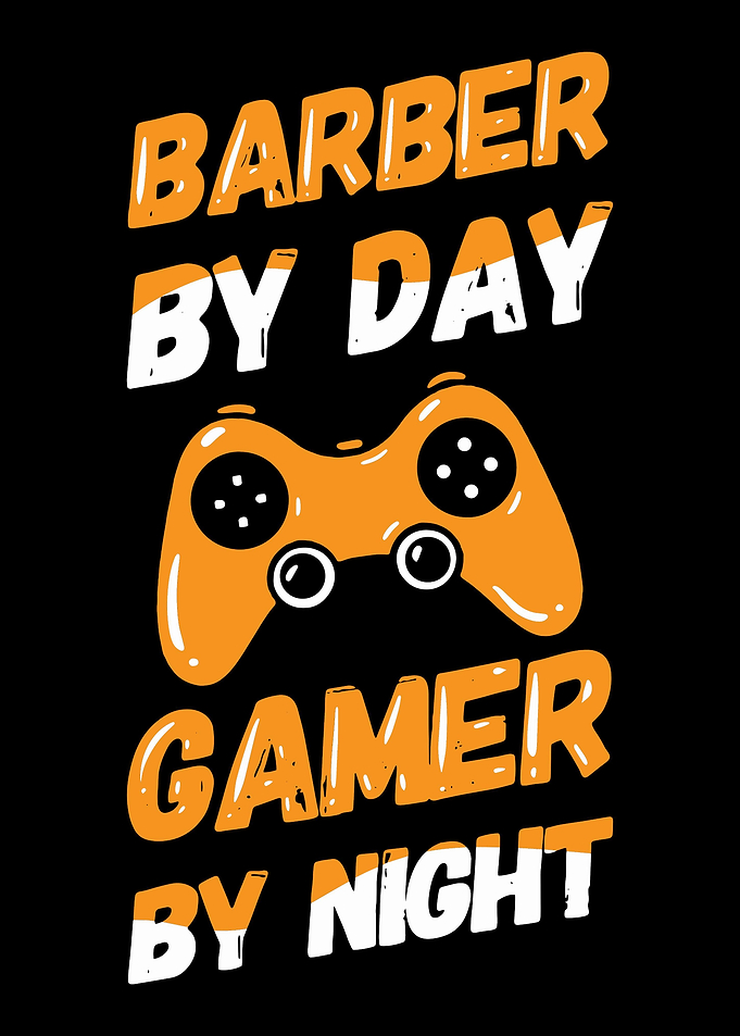 Barber By Day Gamer By Nig