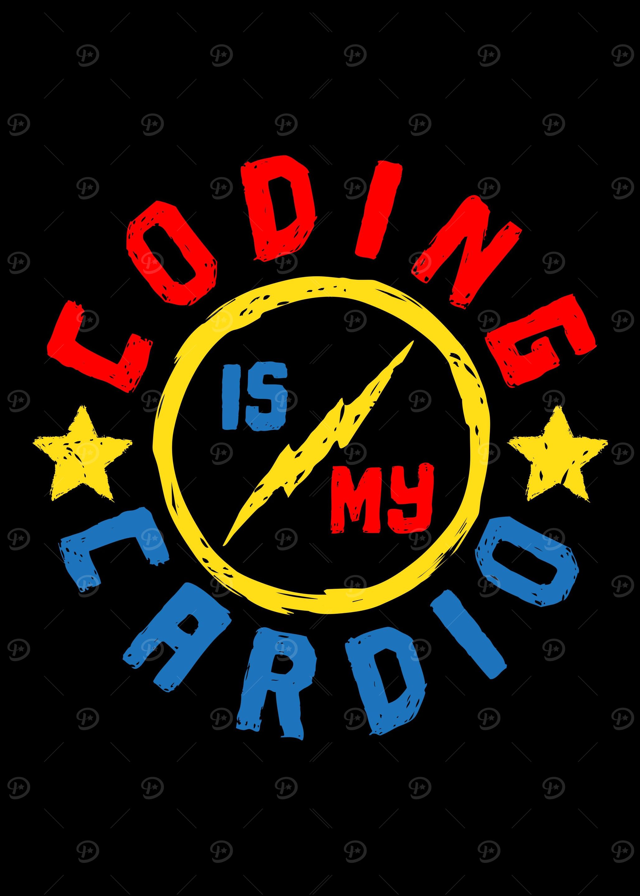 Coding Is My Cardio Funny