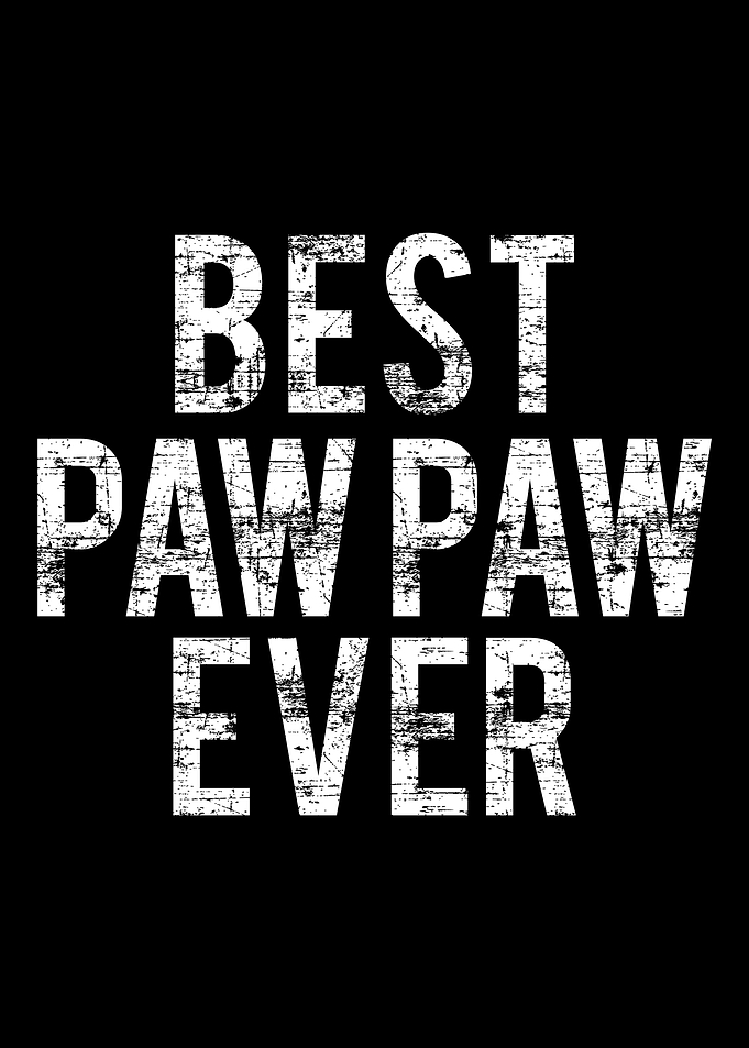 Best Paw Paw Ever Fathers