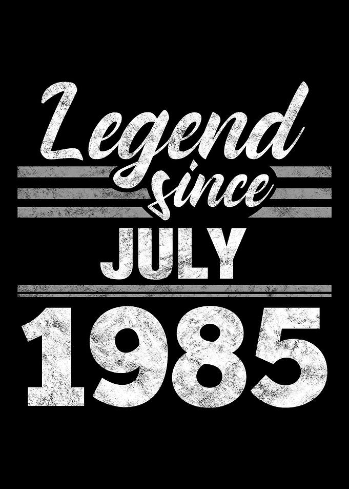 Legend Since July 1985