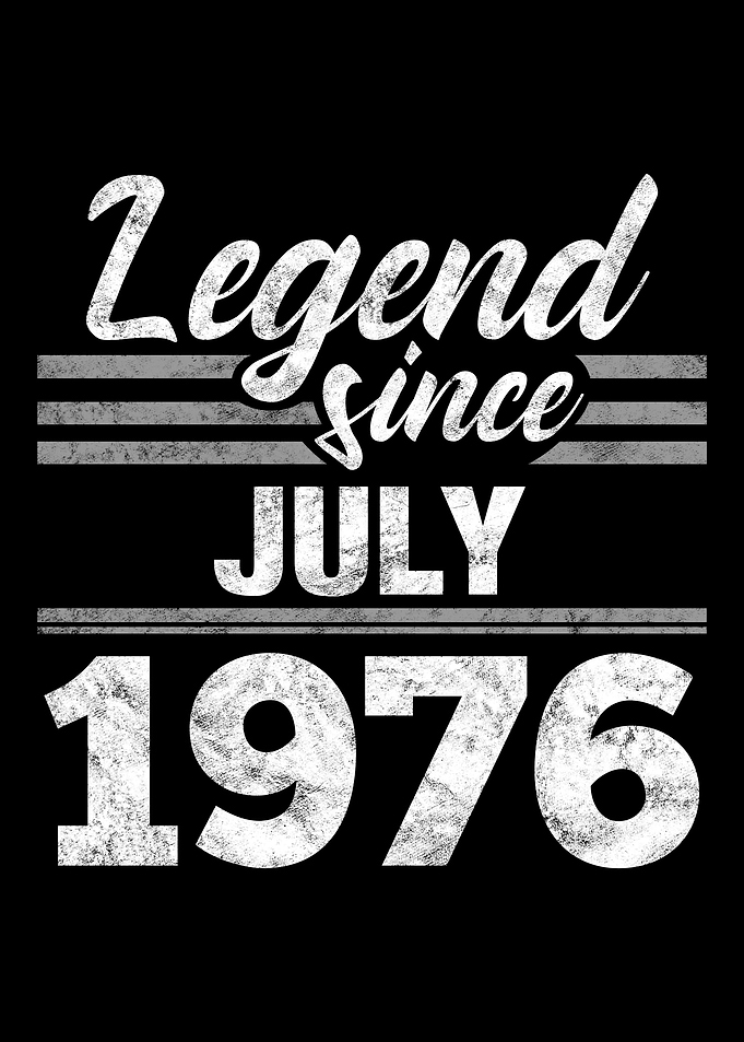 Legend Since July 1976