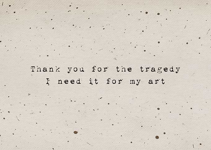 Thank you for the tragedy