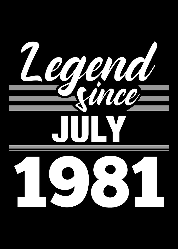 Legend Since July 1981