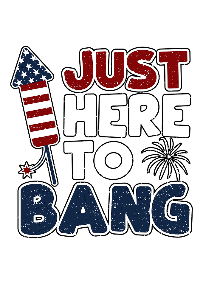 Just Here To Bang
