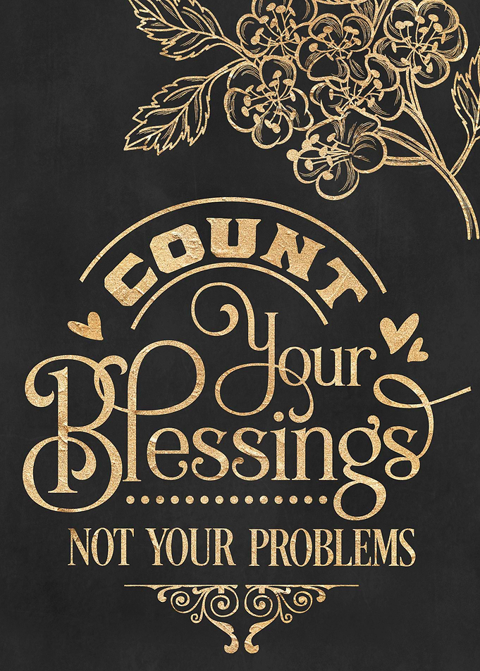 Count your blessings