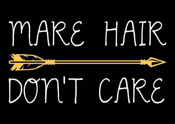 Mare Hair DonT Care