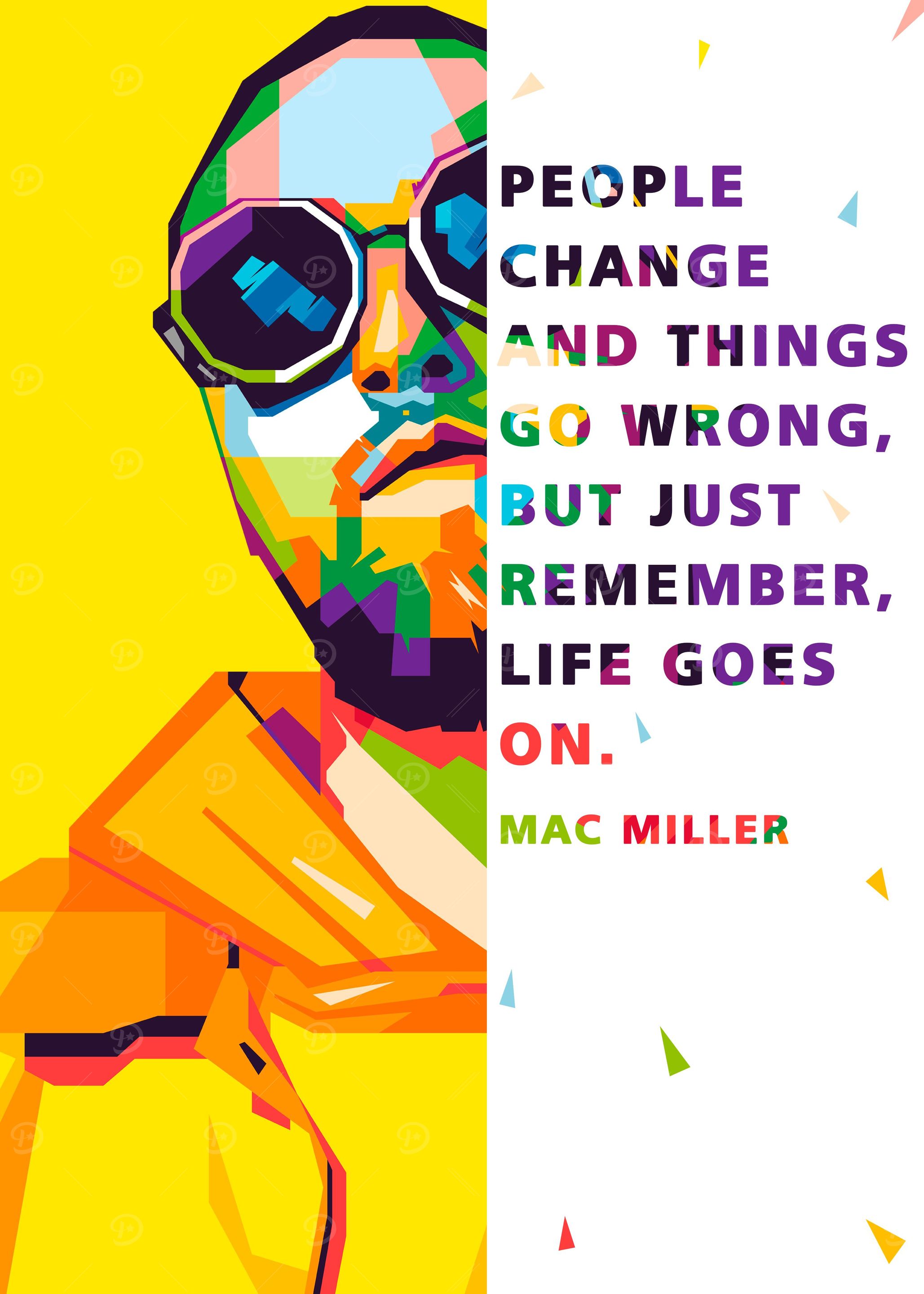Mac Miller quotes