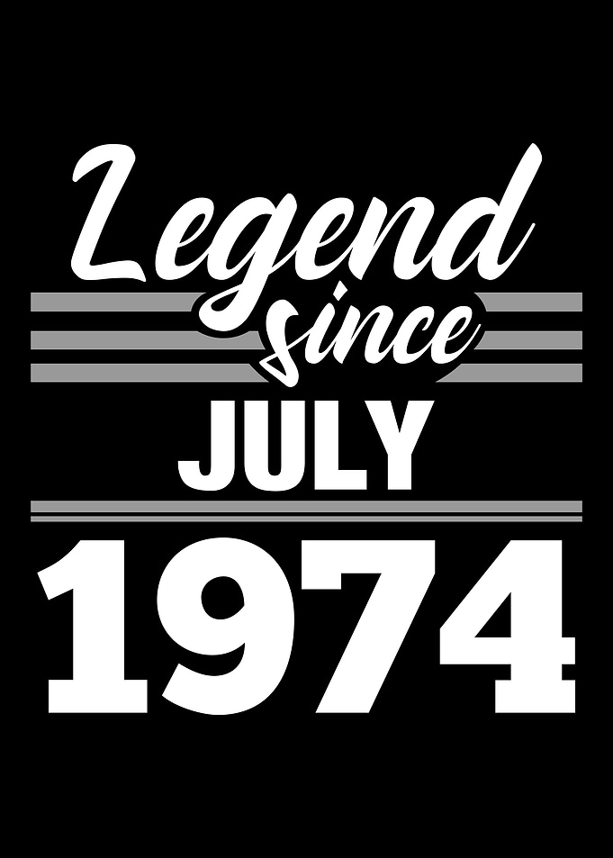 Legend Since July 1974