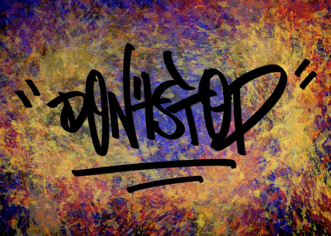 Dont Stop Urban Art