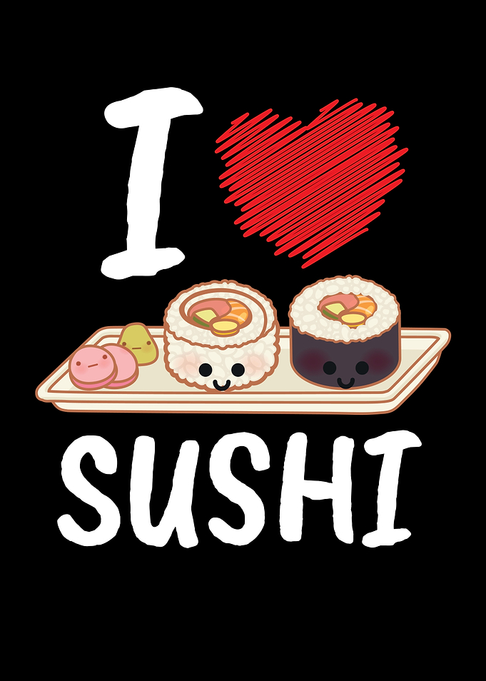 I Love Sushi Japan Kawaii