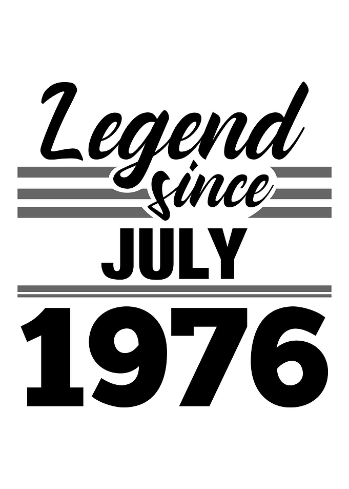 Legend Since July 1976
