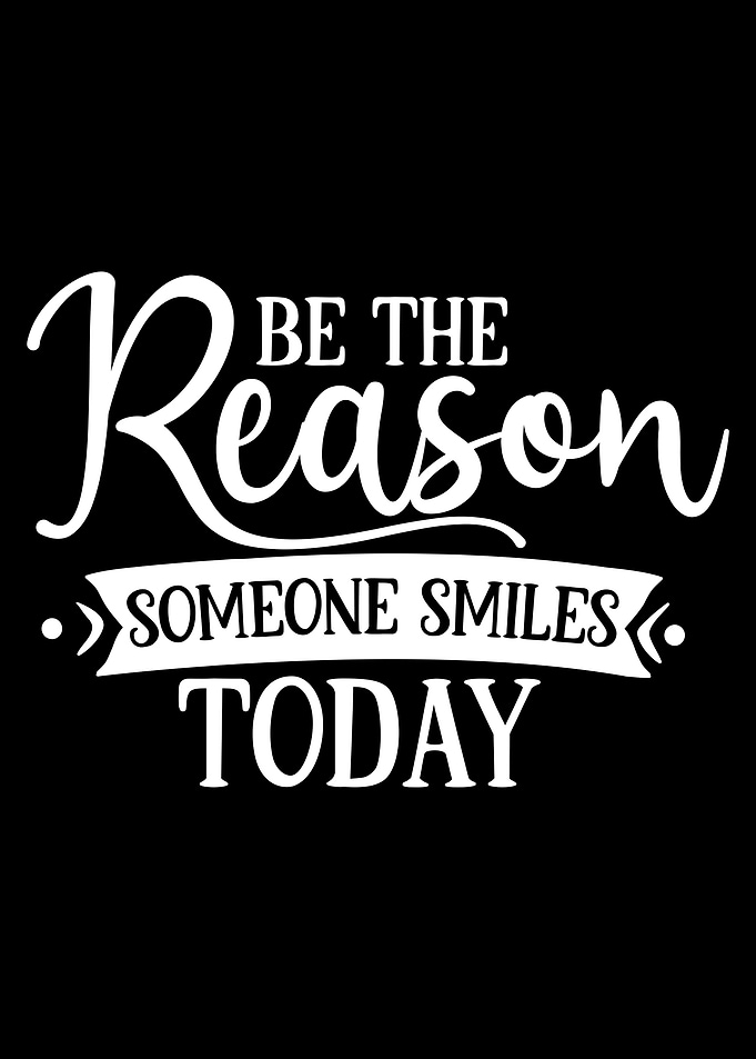 Be Reason of Someone Smile