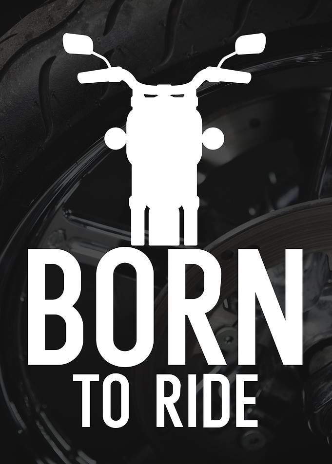Biker Born to ride