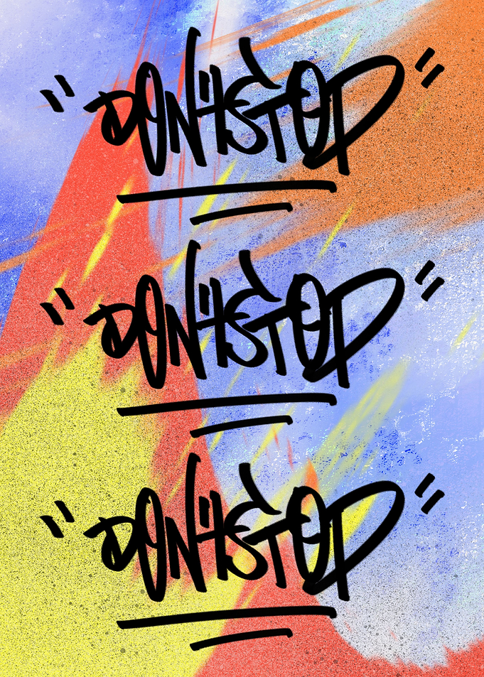 Dont Stop Urban Art