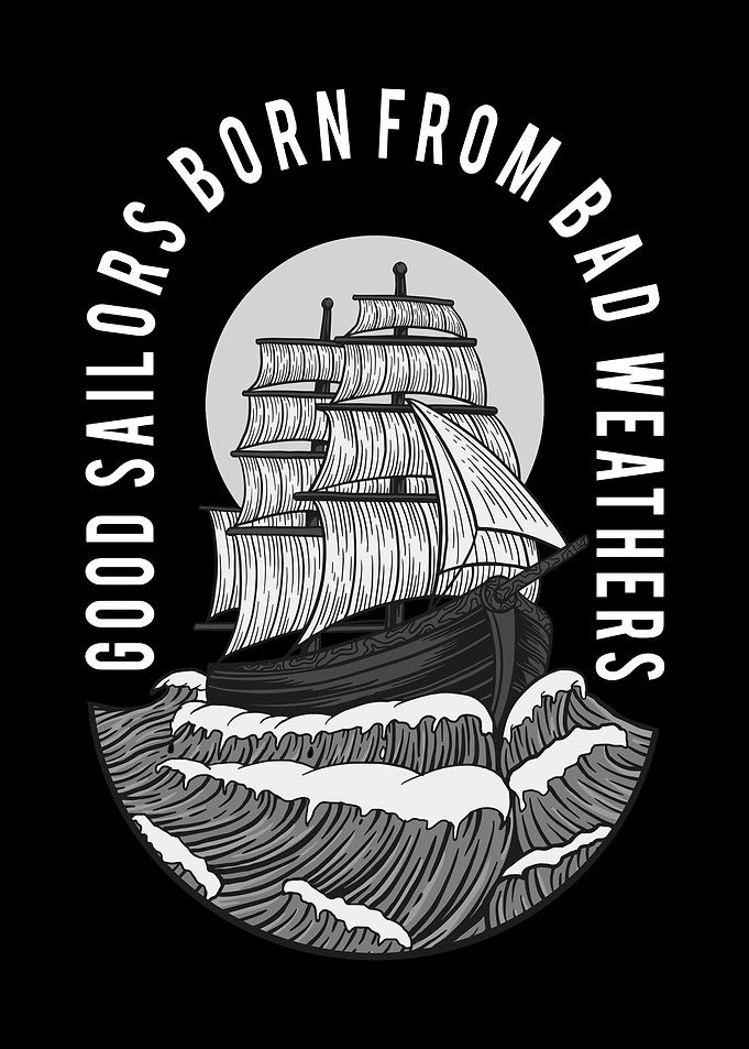 Good Sailors Bad Weather