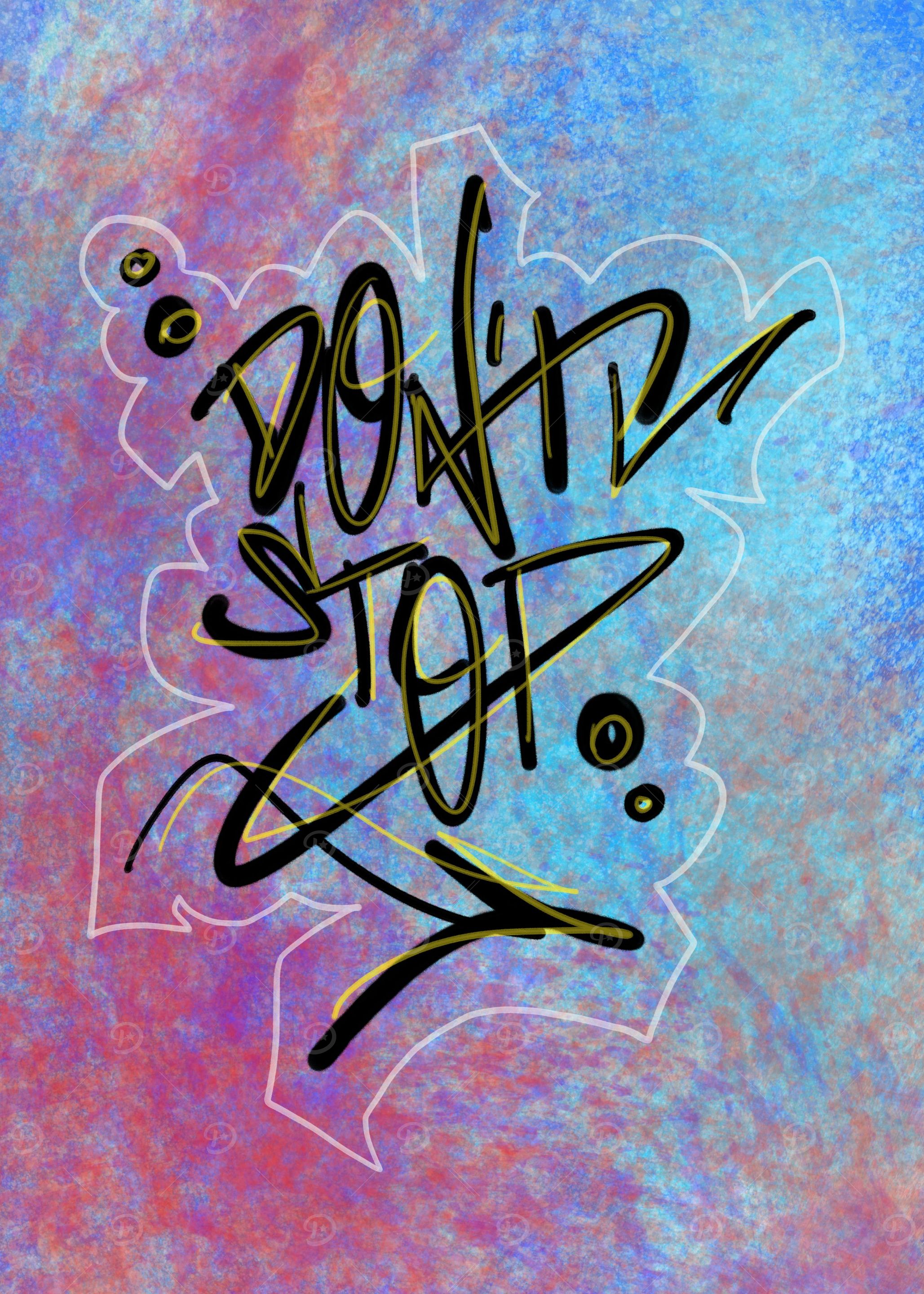 Dont Stop Urban Art