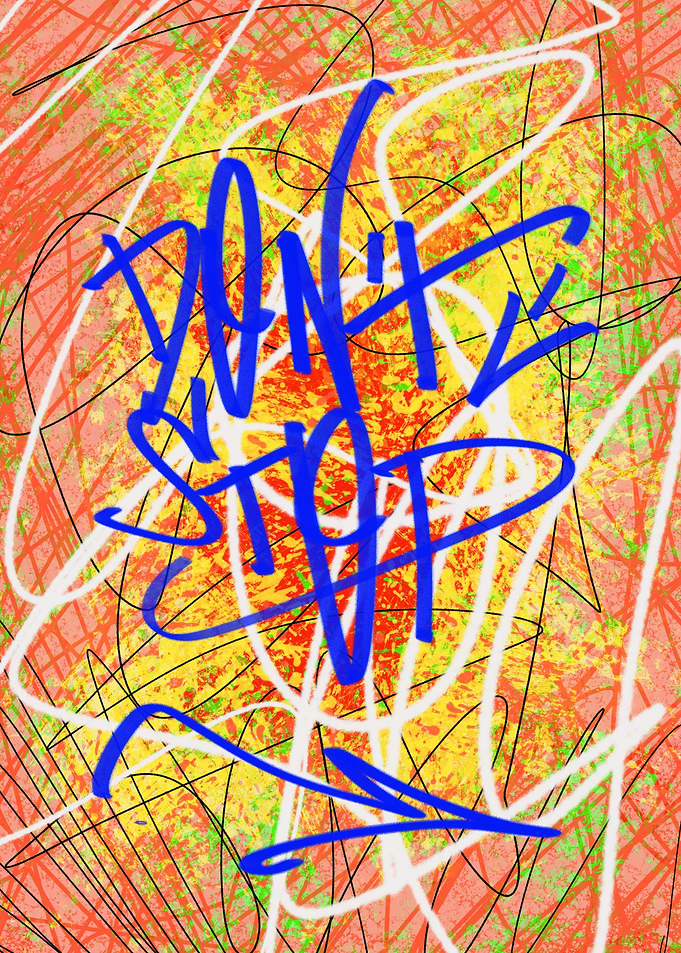 Dont Stop Urban Art