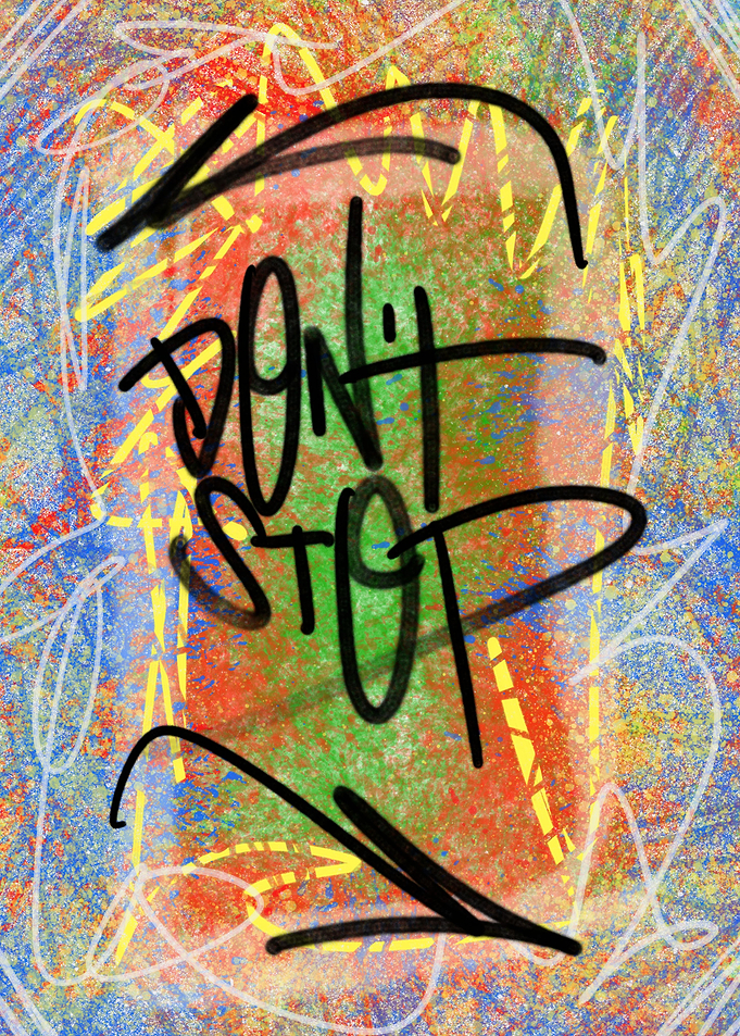 Dont Stop Urban Art