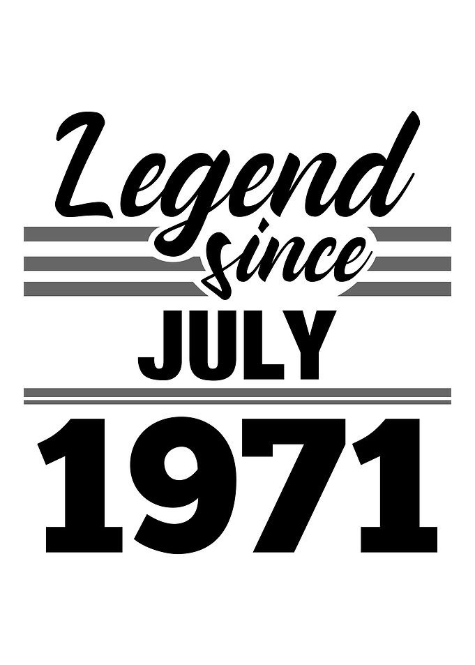 Legend Since July 1971