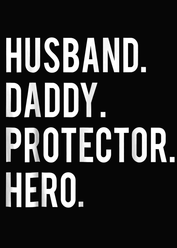 Husband Daddy Protector