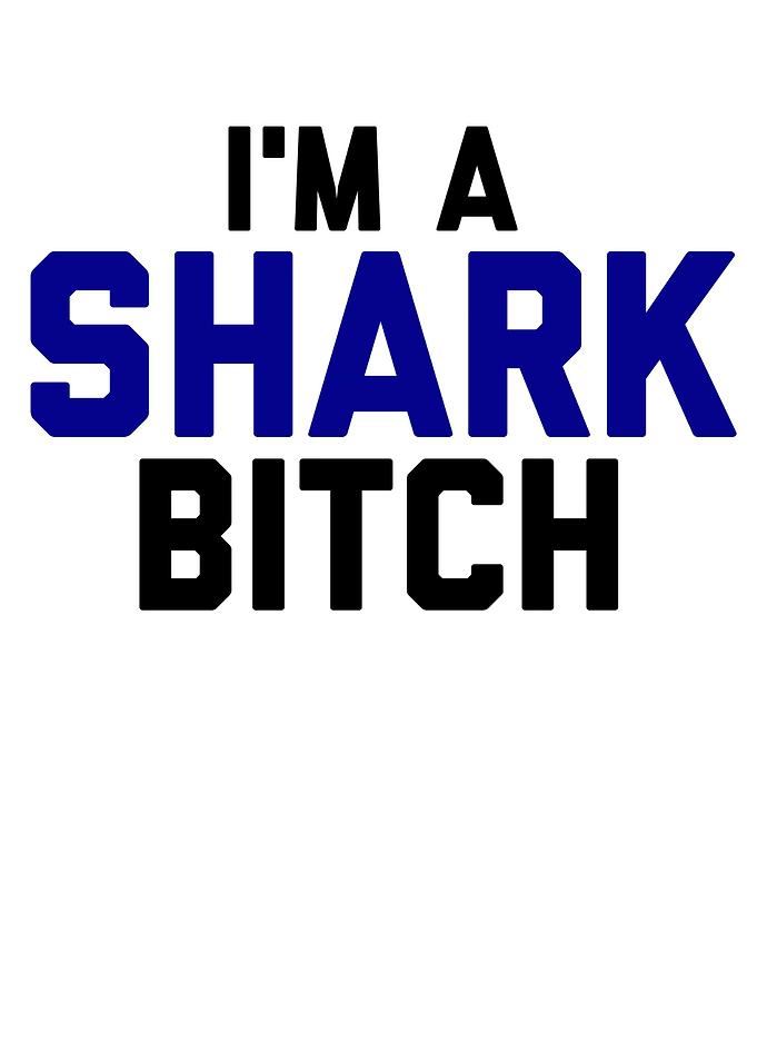 Shark Saying For Men